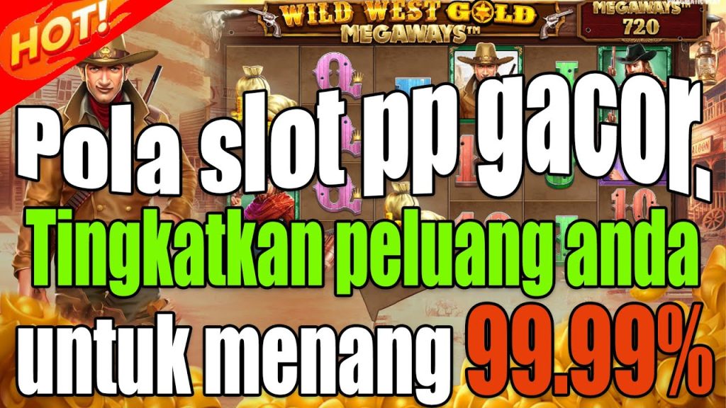 Pola Gacor Maxwin Wild West Gold Hari Ini